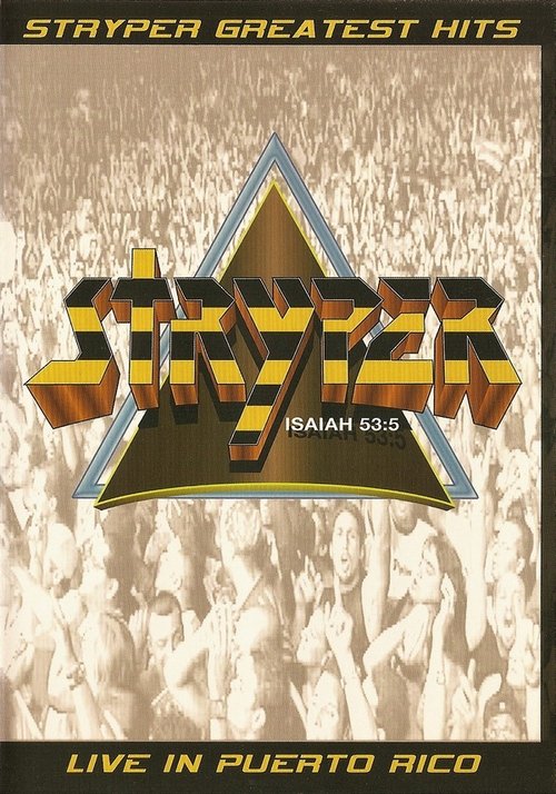 Stryper: Greatest Hits – Live in Puerto Rico